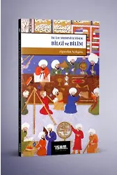 İslam Medeniyetinde Bilgi Ve Bilim