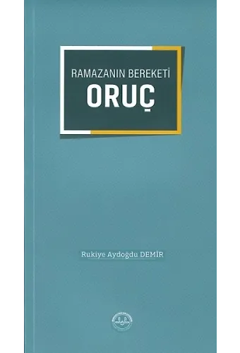 Ramazanın Bereketi Oruç