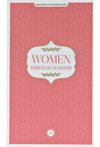 Women Through Hadiths (Hadislerle Kadın) İngilizce