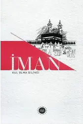 İman Kul Olma Bilinci
