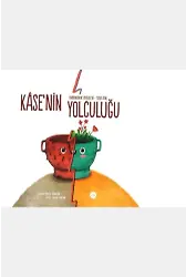 Kasenin Yolculuğu