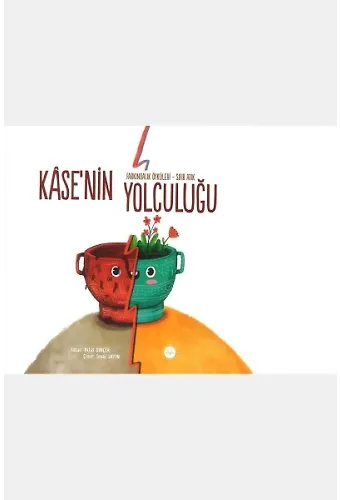 Kasenin Yolculuğu