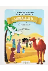 Alemlere Rahmet Son Peygamber Hz Muhammed Sas