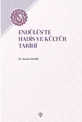 Endülüste Hadis Ve Kültür Tarihi