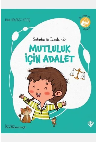 Sahabenin İzinde 2 Mutluluk İçin Adalet