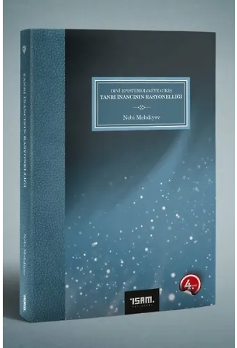 Dini Epistemolojiye Giriş Tanrı İnancının Rasyonelliği