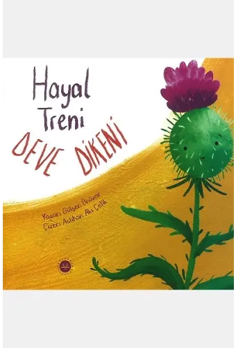 Hayal Treni Deve Dikeni