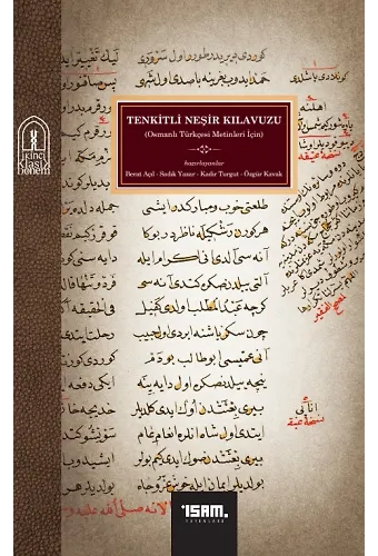 Tenkitli Neşir Kılavuzu (Osmanlı Türkçesi Metinleri İçin)