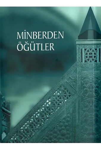 Minberden Öğütler I (Ciltli)