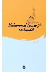 Muhammed S.a.w Verkündet İslam Peygamberi Hz Muhammed Diyor Ki Almanca