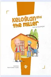 Keloğlan And The Mıller (İngilizce)