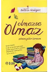Betülün Günlüğü 1 Olmazsa Olmaz