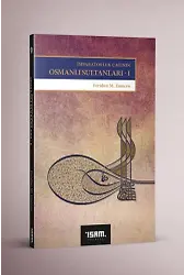 İmparatorluk Çağının Osmanlı Sultanları 1