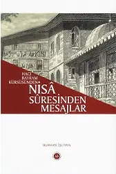 Hacı Bayram Kürsüsünden Nisa Suresinden Mesajlar