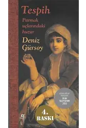 Tespih Parmak Uçlarındaki Huzur Ciltli