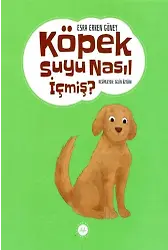 Köpek Suyu Nasıl İçmiş