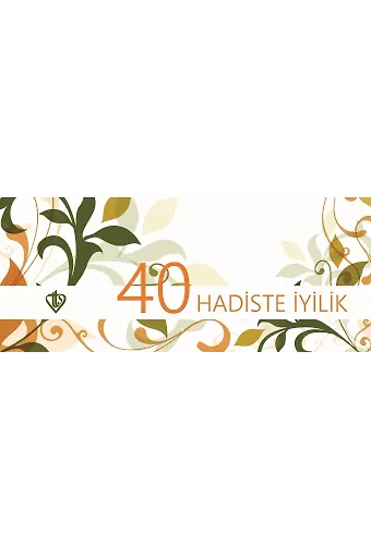 Kırk Hadiste İyilik Kartelası