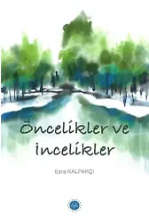 Öncelikler Ve İncelikler