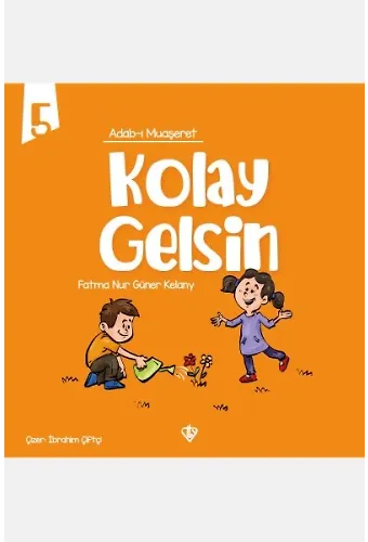 Adabı Muaşeret Kolay Gelsin