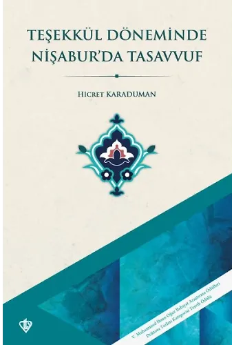 Teşekkül Döneminde Nişaburda Tasavvuf