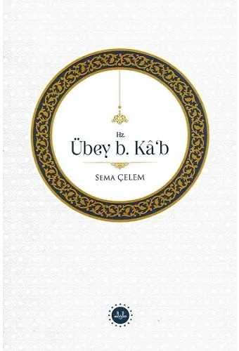 Hz. Übey B Kab