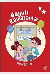 Hayırlı Ramazanlar Okul Öncesi Etkinlik Kitabı