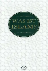 Was Ist Islam İslam Nedir Almanca