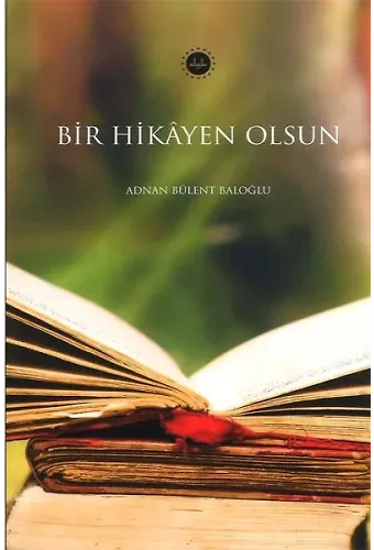 Bir Hikayen Olsun