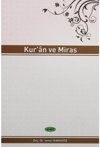Kuran Ve Miras