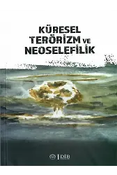 Küresel Terörizm Ve Neoselefilik