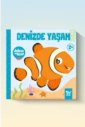 Dokun Ve Hisset Denizde Yaşam