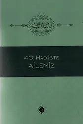 40 Hadiste Ailemiz