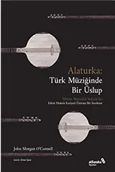 Alaturka Türk Müziğinde Bir Üslup 1923-1938