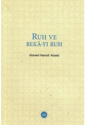 Ruh Ve Bekayı Ruh