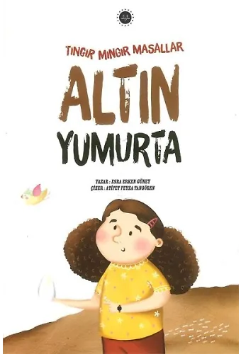 Tıngır Mıngır Masallar Altın Yumurta
