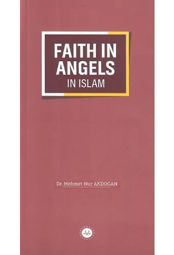 Faith İn Angels İn Islam İslamda Meleklere İman İngilizce