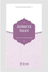 Ahirete İman İnanç Kitap Serisi 6