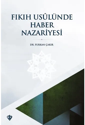 Fıkıh Usulünde Haber Nazariyesi