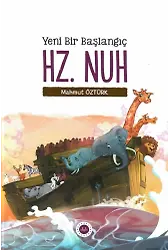 Hz Nuh Yeni Bir Başlangıç