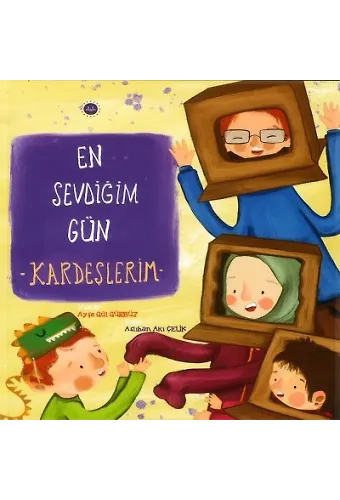 En Sevdiğim Gün Kardeşlerim