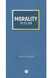 Morality İn Islam İslamda Güzel Ahlak İngilizce