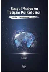 Sosyal Medya Ve İletişim Psikolojisi