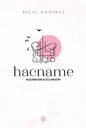 Hacname Huzurda Bir Kutlu Mevsim
