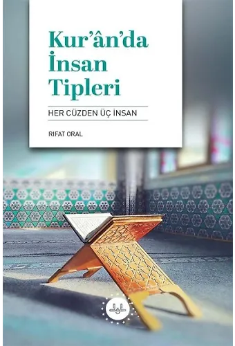 Kuranda İnsan Tipleri Her Cüzden Üç İnsan
