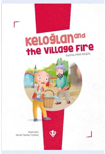 Keloğlan And The Vıllage Fıre (İngilizce)
