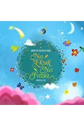 Kainattaki Muhteşem Denge Ne Eksik Ne Fazla
