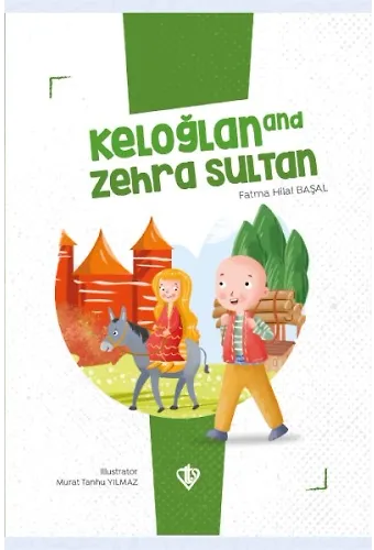 Keloğlan And Zehra Sultan (İngilizce)