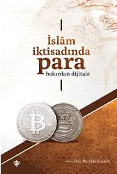 İslam İktisadında Para Bakırdan Dijitale