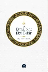 Hz.esma Bint Ebu Bekir