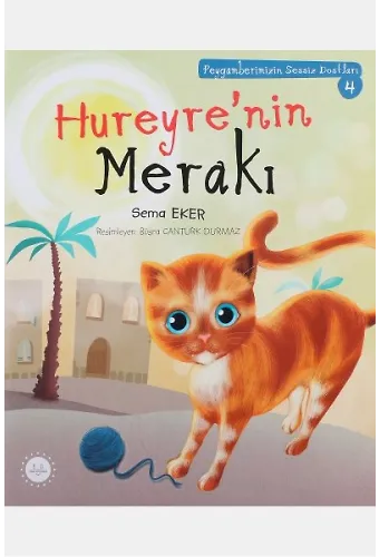 Hureyrenin Merakı Peygamberimizin Sessiz Dostları 4